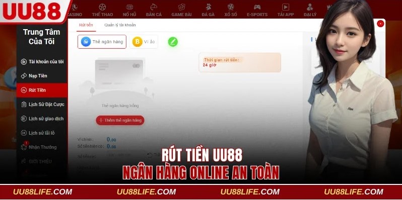 Thực hiện rút tiền UU88 qua ngân hàng an toàn